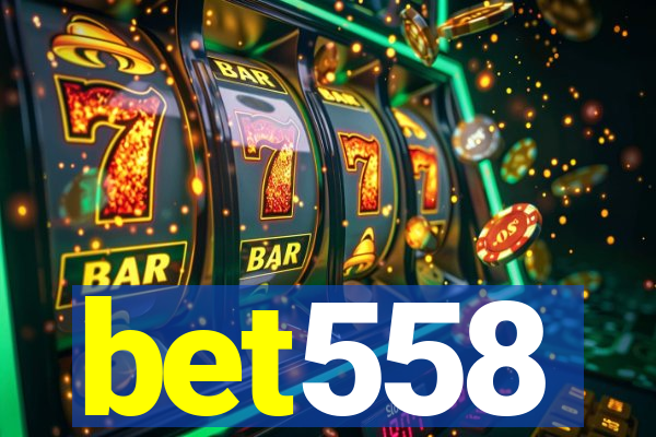 bet558