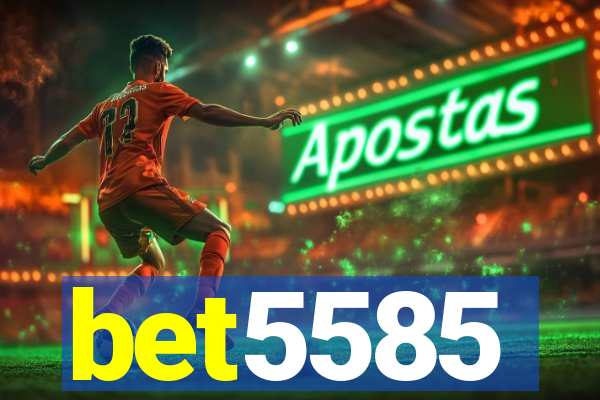 bet5585