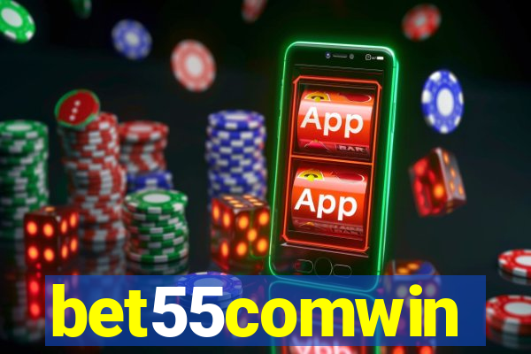 bet55comwin