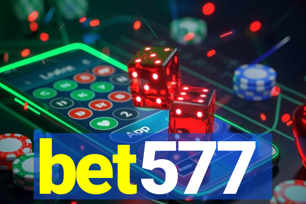 bet577
