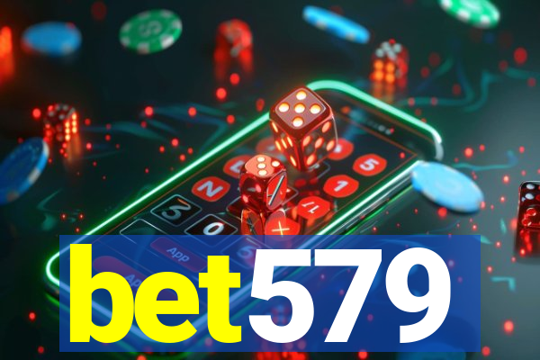 bet579