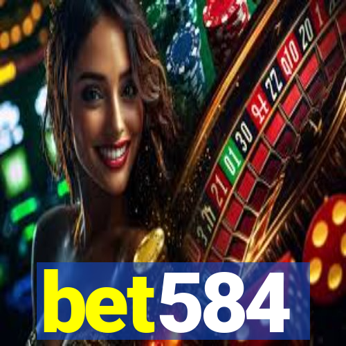 bet584