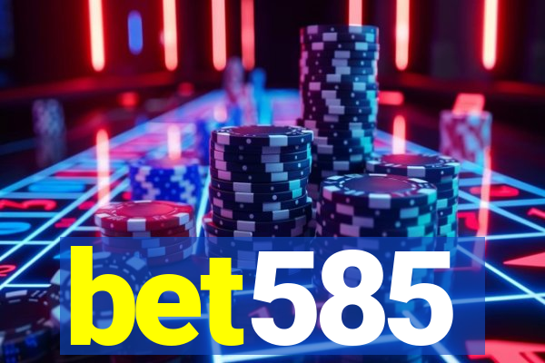bet585