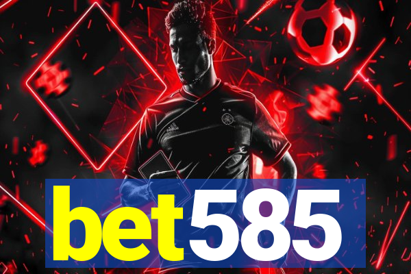 bet585