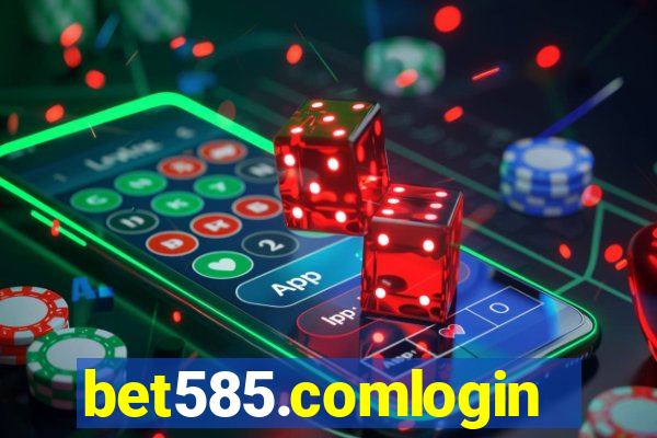 bet585.comlogin