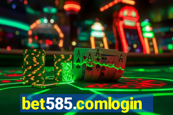 bet585.comlogin