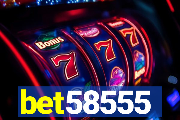 bet58555