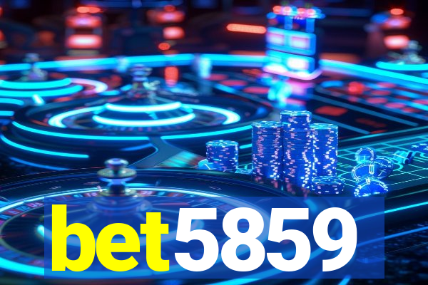 bet5859