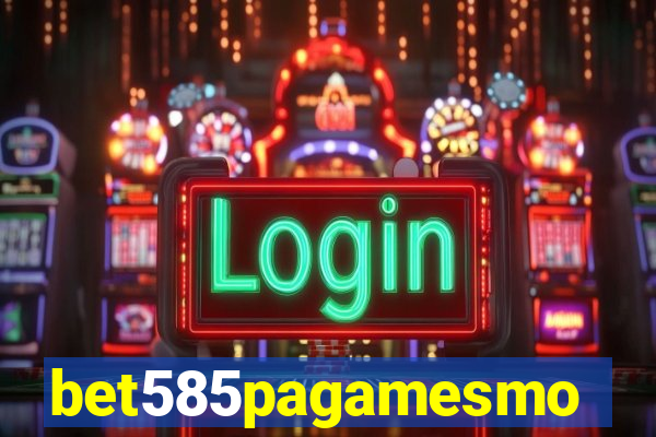bet585pagamesmo