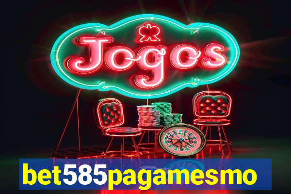 bet585pagamesmo