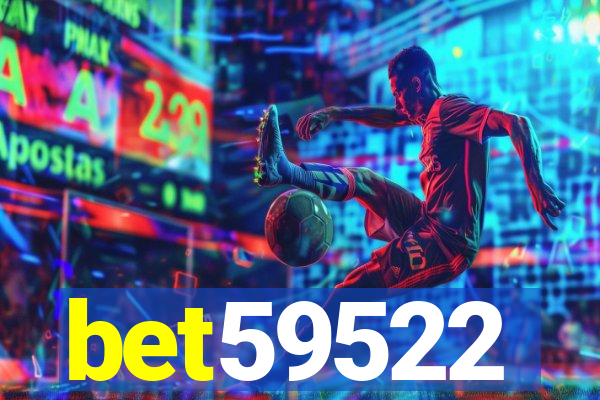 bet59522