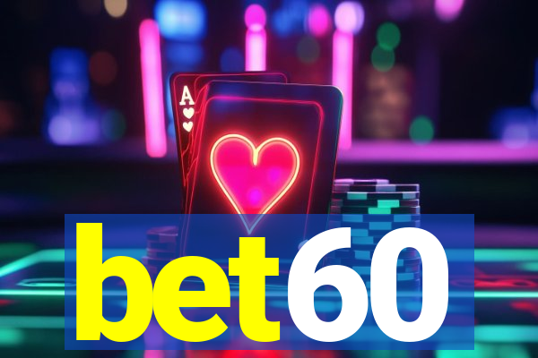 bet60