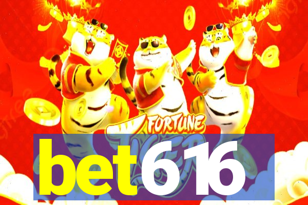 bet616