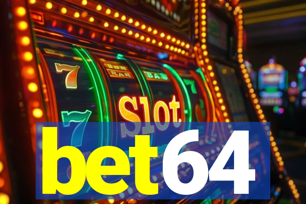 bet64