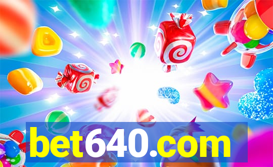 bet640.com