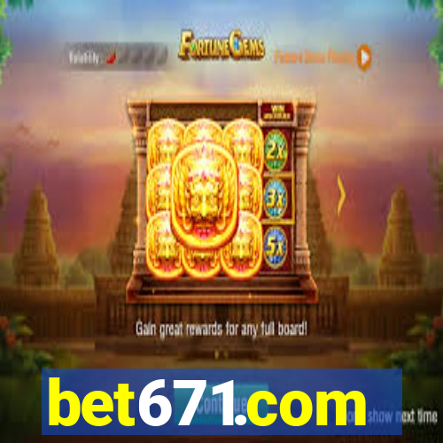 bet671.com