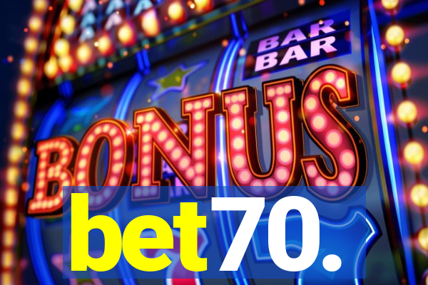 bet70.