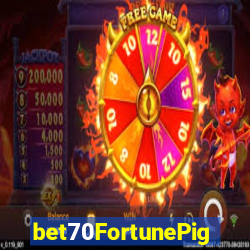 bet70FortunePig