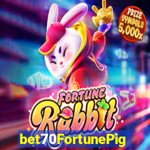 bet70FortunePig