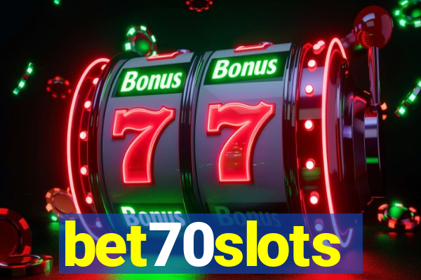 bet70slots
