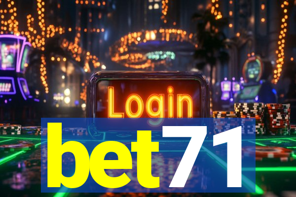 bet71