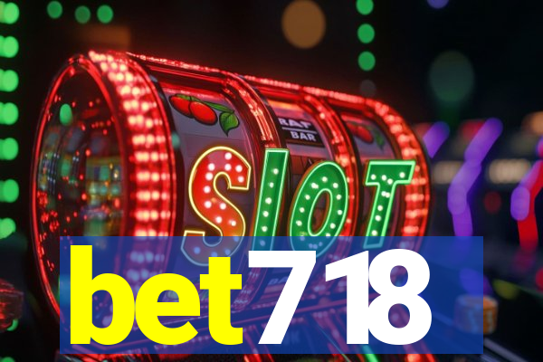 bet718