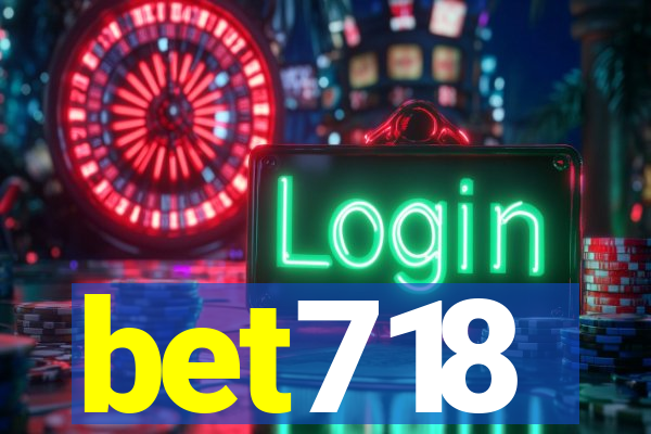 bet718