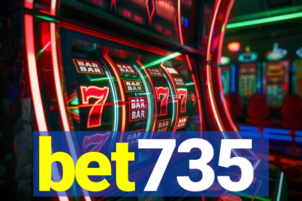 bet735