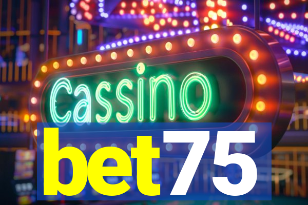 bet75