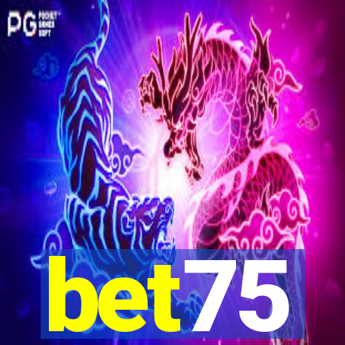 bet75