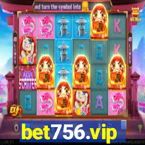 bet756.vip