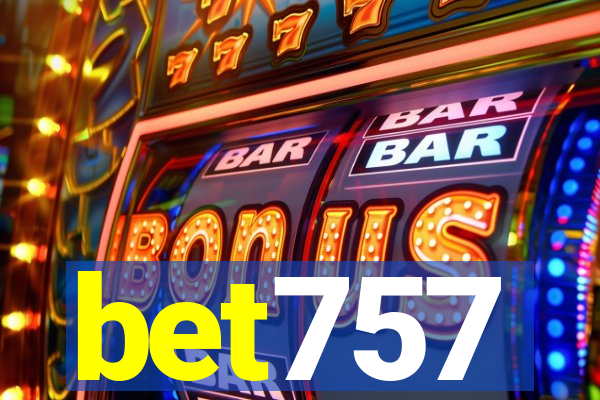 bet757