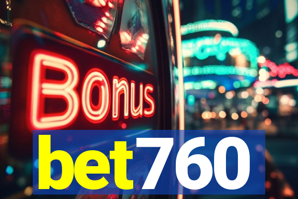bet760