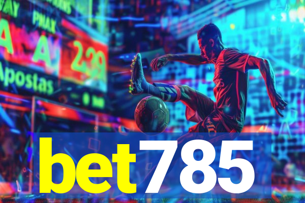 bet785
