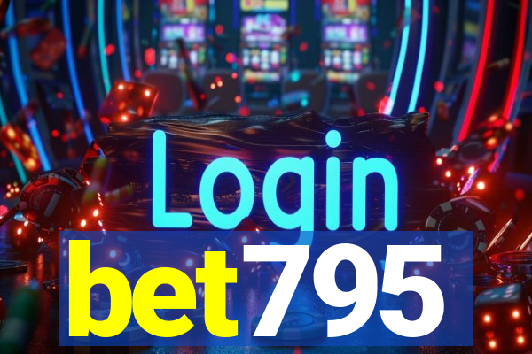 bet795