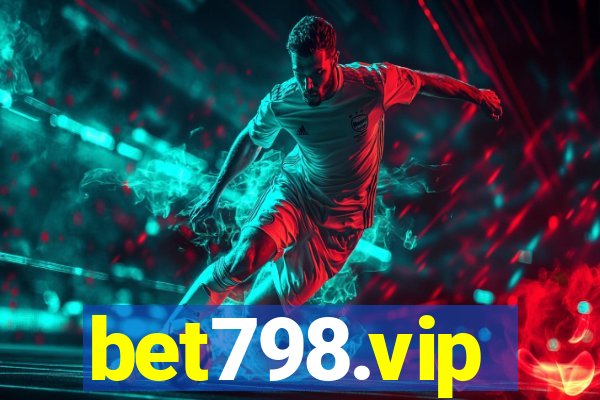 bet798.vip