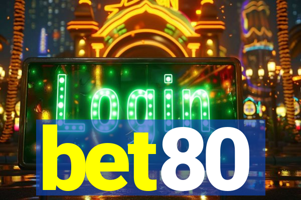 bet80