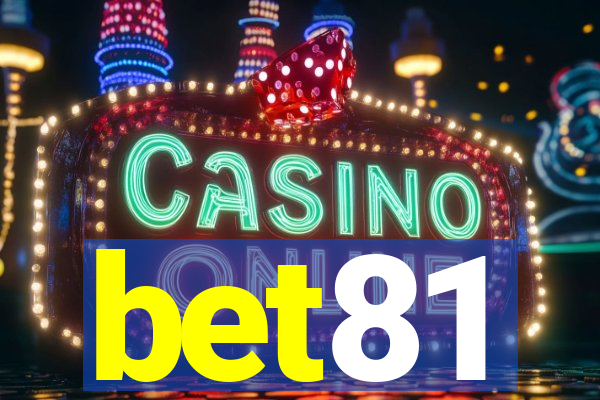 bet81