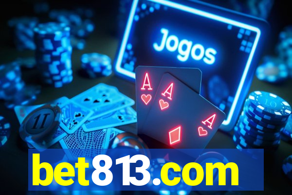 bet813.com