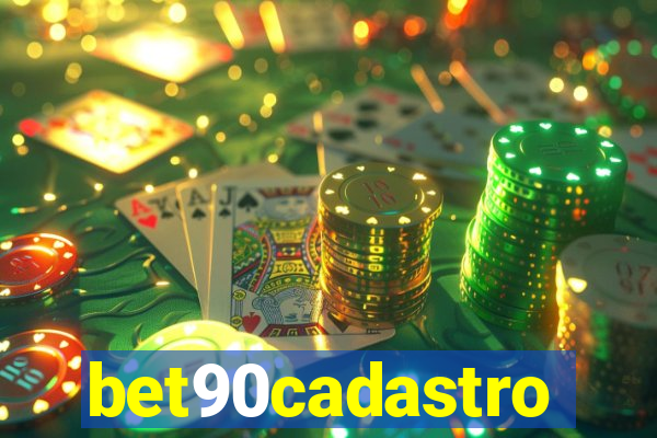 bet90cadastro
