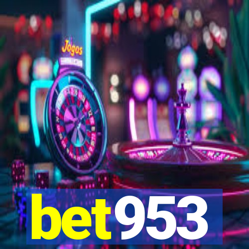 bet953