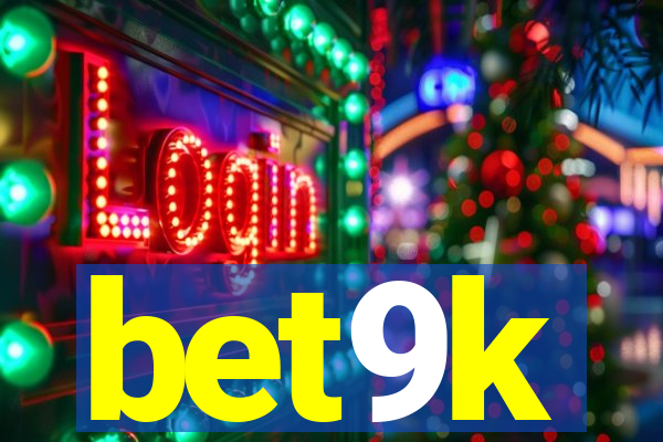 bet9k