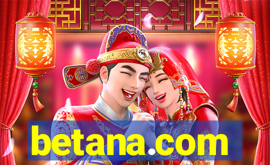 betana.com