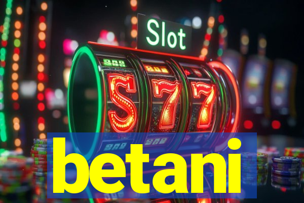 betani