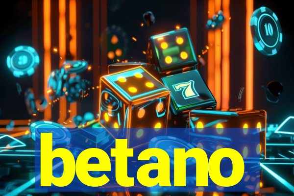 betano