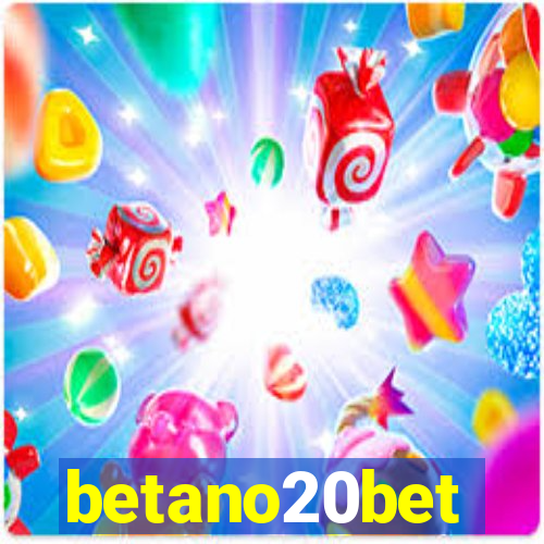 betano20bet