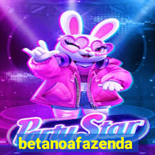 betanoafazenda