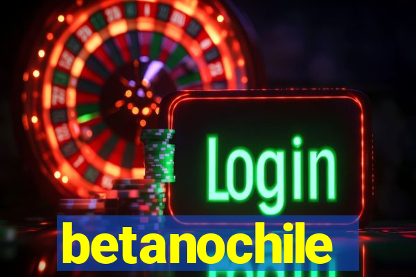 betanochile