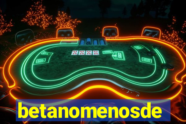 betanomenosde