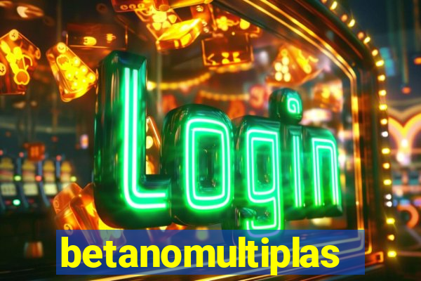 betanomultiplas